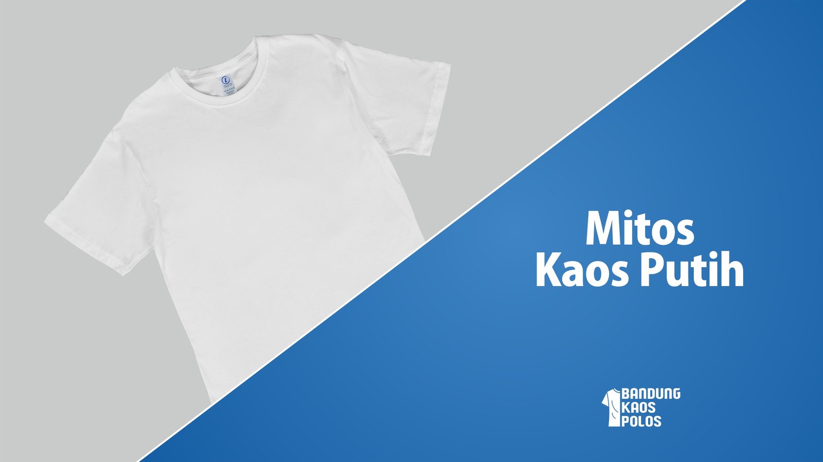 mitos tentang kaos putih