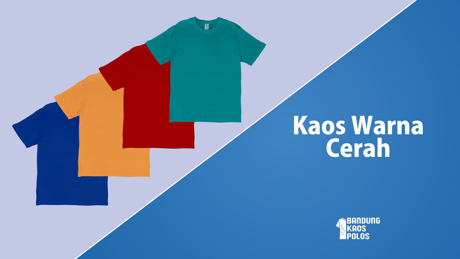 Kaos Warna Cerah