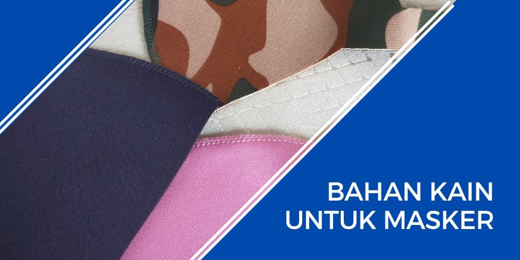 Bahan kain untuk masker