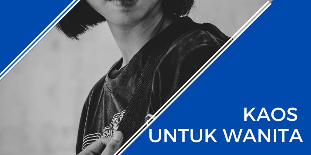 kaos untuk wanita