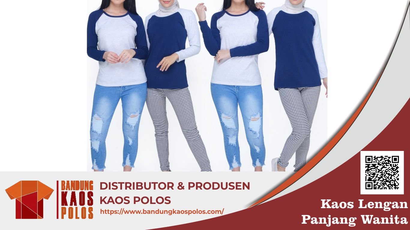 Kaos Lengan Panjang Wanita Berkualitas dan Awet Produksi BKP